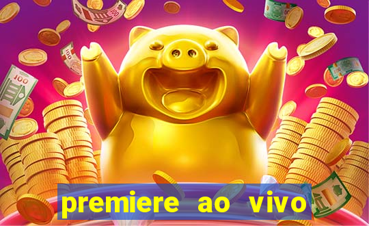 premiere ao vivo gratis futebol